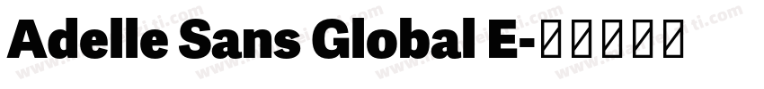 Adelle Sans Global E字体转换